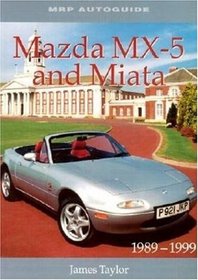 Mazda Mx-5 and Miata 1989-1999