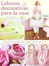 Labores decorativas para la casa / Sew Pretty Homestyle (Spanish Edition)