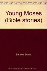 Young Moses (Bible stories)