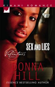 Sex and Lies (Ladies of TLC, Bk 1) (Kimani Romance, No 77)
