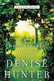 Honeysuckle Dreams (Blue Ridge, Bk 2)