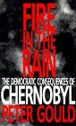 Fire in the Rain: The Democratic Consequences of Chernobyl