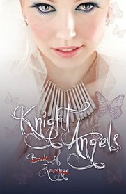Knight Angels: Book of Revenge (Book Two)