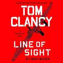 Tom Clancy Line of Sight (A Jack Ryan Jr. Novel)