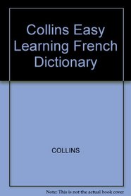 Collins Easy Learning French Dictionary