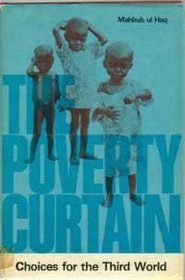 The Poverty Curtain: Choices for the Third World