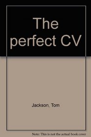The Perfect CV