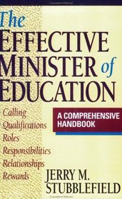 The Effective Minister of Education: A Comprehensive Handbook