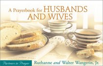 A Prayerbook for Husbands and Wives: Partners in Prayer