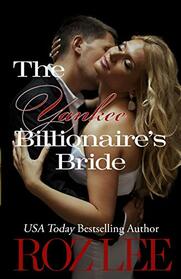 The Yankee Billionaire's Bride (Texas Billionaire Brides)