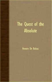 THE QUEST OF THE ABSOLUTE
