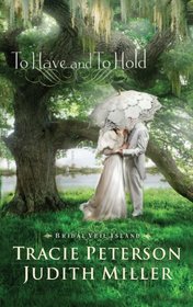 To Have and to Hold (Thorndike Press Large Print Christian Fiction)