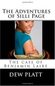 The Adventures of Silli Page: The Case of Benjamin Laire