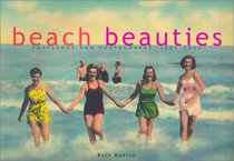 Beach Beauties: Postcards and Photographs, 1890-1940