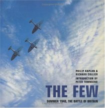 The Few: Summer 1940, The Battle of Britain