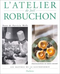 L'Atelier de Jol Robuchon