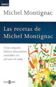 Las Recetas de Michel Montignac (Spanish Edition)