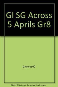 Gl SG Across 5 Aprils Gr8