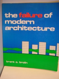 Failure of Modern Architecture
