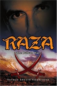 Raza: The Balkan War