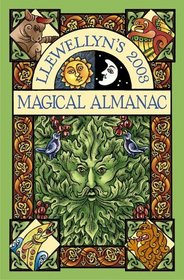 LLewellyn's 2003 Magical Almanac (Llewellyn's Magical Almanac)