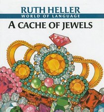 A Cache of Jewels: And Other Collectivenouns (World of Language (Prebound))