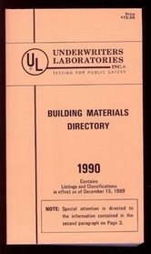 Building Materials Directory 1990 [Underwriters Laboratories]