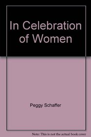 In Celebration of Women