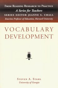 Vocabulary Development (From Reading Research to Practice, V. 2)