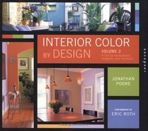 Interior Color By Design: A Tool For Homeowners, Designers,and Architects (Interior Color by Design)