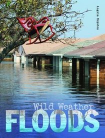 Floods (Wild Weather)