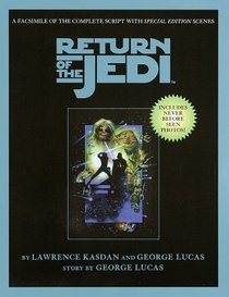 Script Facsimile: Star Wars: Episode 6: Return of the Jedi