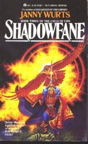 Shadowfane (Cycle of Fire, Book III)