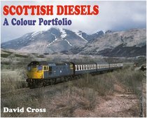 Scottish Diesels (Colour Portfolio)