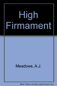 The high firmament: a survey of astronomy in English literature