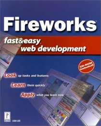 Fireworks Fast & Easy Web Development (Fast & Easy Web Development)