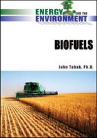 Biofuels (Energy and the Environment)