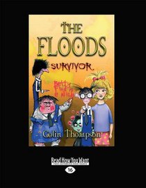 The Floods 4: Survivor