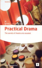 Practical Drama and Theatre Arts (Studymates S.)