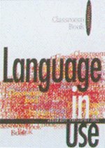 Language in Use: Pre-intermediate Classroom Self Study Cassette