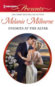 Enemies at the Altar (Outrageous Sisters, Bk 2) (Harlequin Presents, No 3086)