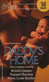 Daddy's Home: Dreams of Evening / Crossfire / Wish Giver (By Request)