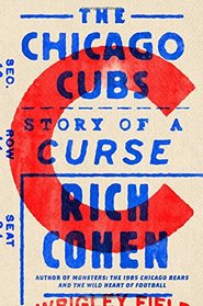 The Chicago Cubs: Story of a Curse