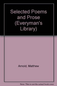 Selected Poems and Prose (Everyman's Library)
