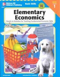 Elementary Economics: Grade 4 (Elementary Economics)