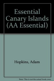 Essential Canary Islands (AA Essential)