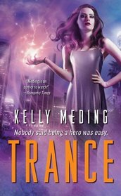 Trance (MetaWars, Bk 1)