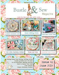 Bustle & Sew Magazine June 2014: Issue 41