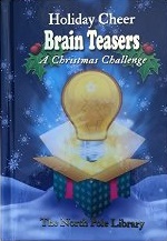 Holiday Cheer Brain Teasers, A Christmas Challenge