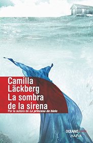 La sombra de la sirena (The Drowning) (Patrik Hedstrom, Bk 6) (Spanish Edition)